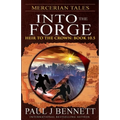 Mercerian Tales: Into the Forge - Paperback