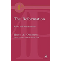 The Reformation: Roots and Ramifications - Paperback