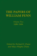 The Papers of William Penn, Volume 2: 168-1684 - Hardcover