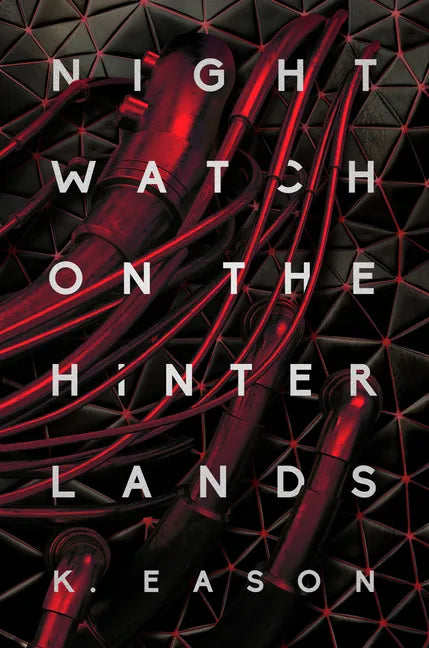 Nightwatch on the Hinterlands - Hardcover