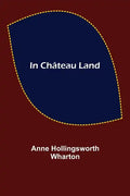 In Château Land - Paperback
