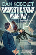 Domesticating Dragons - Paperback
