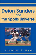 Deion Sanders and the Sports Universe - Paperback