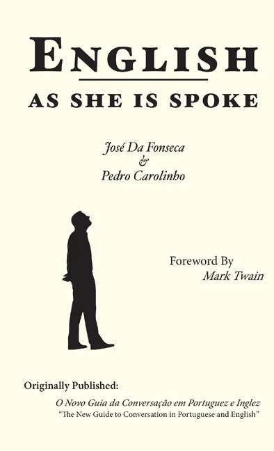 English as She is Spoke - Paperback