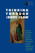 Thinking Through the Body of the Law - Paperback