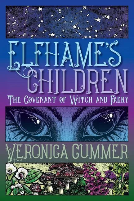 Elfhame's Children: The Covenant of Witch and Faery - Paperback