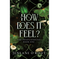 How Does It Feel? - Hardcover