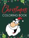 Christmas Coloring Book: Fun Holiday Coloring Pages for Kids - Paperback