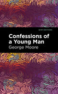 Confessions of a Young Man - Paperback
