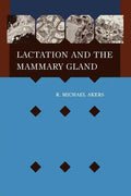 Lactation Mammary Gland - Hardcover