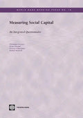 Measuring Social Capital: An Integrated Questionnaire - Paperback