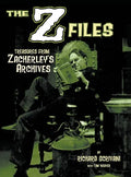 The Z Files: Treasures From Zacherley's Archives (hardback) - Hardcover