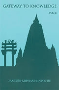 Gateway to Knowledge, Volume II: A Condensation of the Tripitaka - Paperback