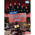 How the Judicial Branch Works - Paperback