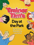 Trainer Tim's Day at the Park - Paperback