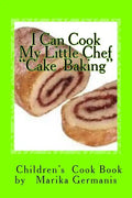 I Can Cook: Cake Baking - Paperback