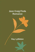 Jean Craig Finds Romance - Paperback