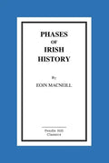 Phases of Irish History - Paperback