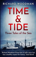 Time and Tide: Three Tales of the Sea - Paperback