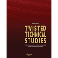 Twisted Technical Studies: Odd-Meter Variations on Herbert L. Clarke's 2nd Technical Study. For Trumpet. - Paperback