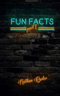 Fun Facts Part 1: 1,000 Random Fun Facts - Paperback