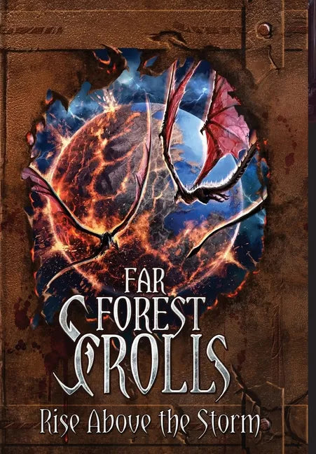 Far Forest Scrolls Rise Above the Storm - Hardcover