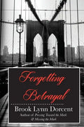 Forgetting Betrayal - Paperback
