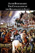 The Civilization of the Renaissance in Italy - Paperback