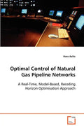 Optimal Control of Natural Gas Pipeline Networks - Paperback
