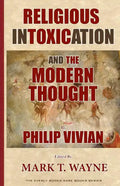 Religious Intoxication and The Modern Thought - Paperback