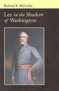 Lee in the Shadow of Washington - Paperback