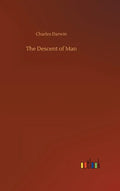 The Descent of Man - Hardcover