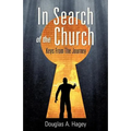 In Search Of The Church - Paperback