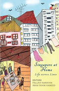 Singapore At Home: Life Across Lines - Paperback