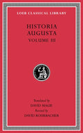 Historia Augusta, Volume III - Hardcover