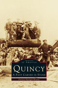 Quincy: A Past Carved in Stone - Hardcover