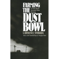 Farming the Dust Bowl: A First-Hand Account from Kansas - Paperback