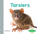 Tarsiers - Library Binding