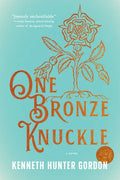 One Bronze Knuckle - Paperback