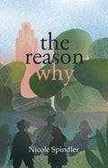 The Reason Why - Paperback