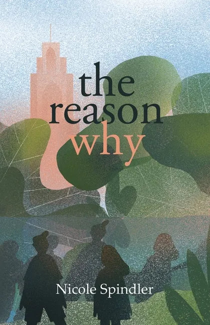 The Reason Why - Paperback