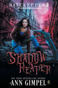 Shadow Reaper: An Urban Fantasy - Paperback