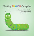The Very Colorful Caterpillar - Hardcover