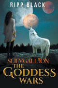 Slievgall'ion: The Goddess Wars - Paperback