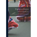 Poco a Poco: An Elementary Direct Method For Learning Spanish - Paperback