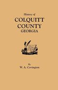 History of Colquitt County [Georgia] - Paperback