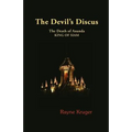 The Devil's Discus: The Death of Ananda, King of Siam - Paperback
