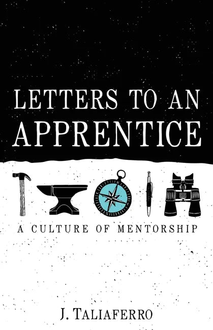 Letters to an Apprentice - Paperback