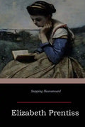 Stepping Heavenward - Paperback