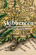 Skibbereen: Rescued Folklore - Paperback